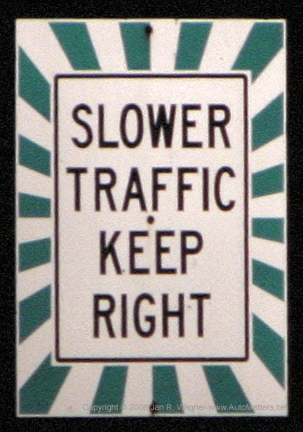 Slower Traffic Keep Right sign-HI DSC00162-72ppiw