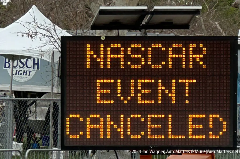 A sign that says nascar event cancelled.