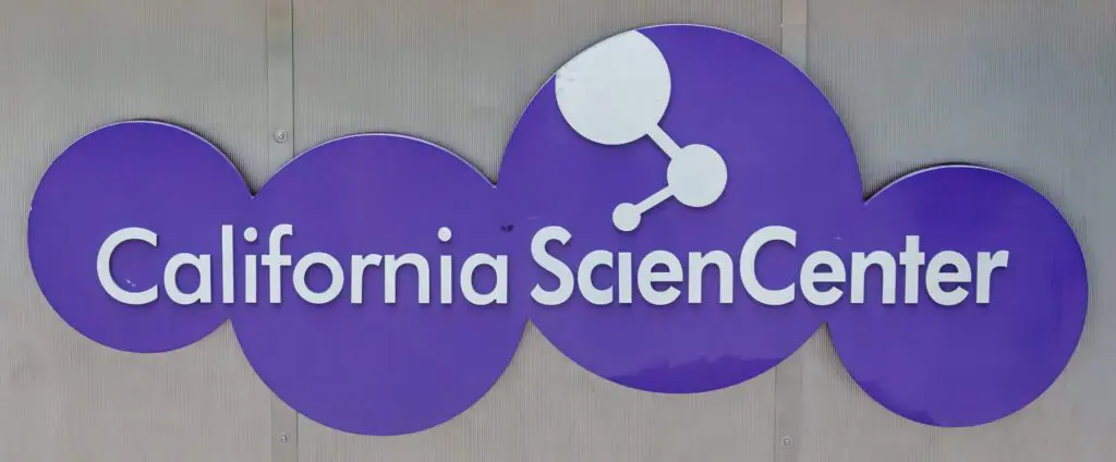 California science center sign.