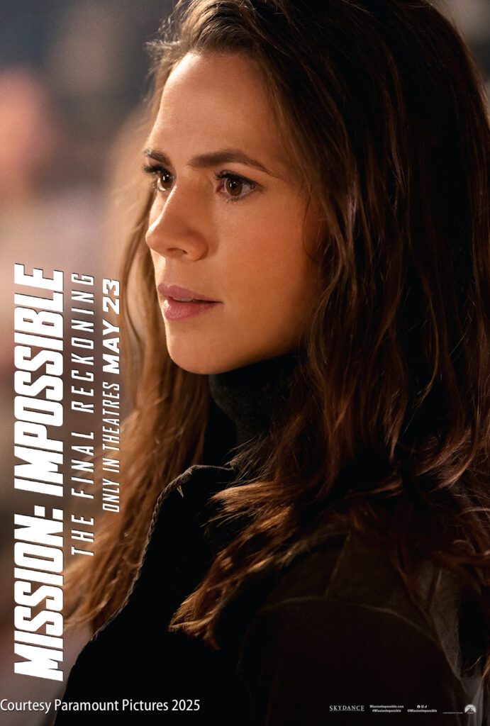 A woman with long brown hair looks to the side. Text reads "MISSION: IMPOSSIBLE The Final Reckoning Only in Theatres May 23." Courtesy Paramount Pictures 2025.