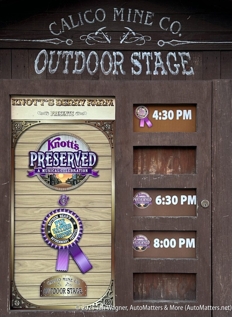 Calico Mine Co. Outdoor Stage sign at Knott’s Berry Farm, listing showtimes for "Knott's Preserved: A Musical Celebration" at 4:30 PM, 6:30 PM, and 8:00 PM.