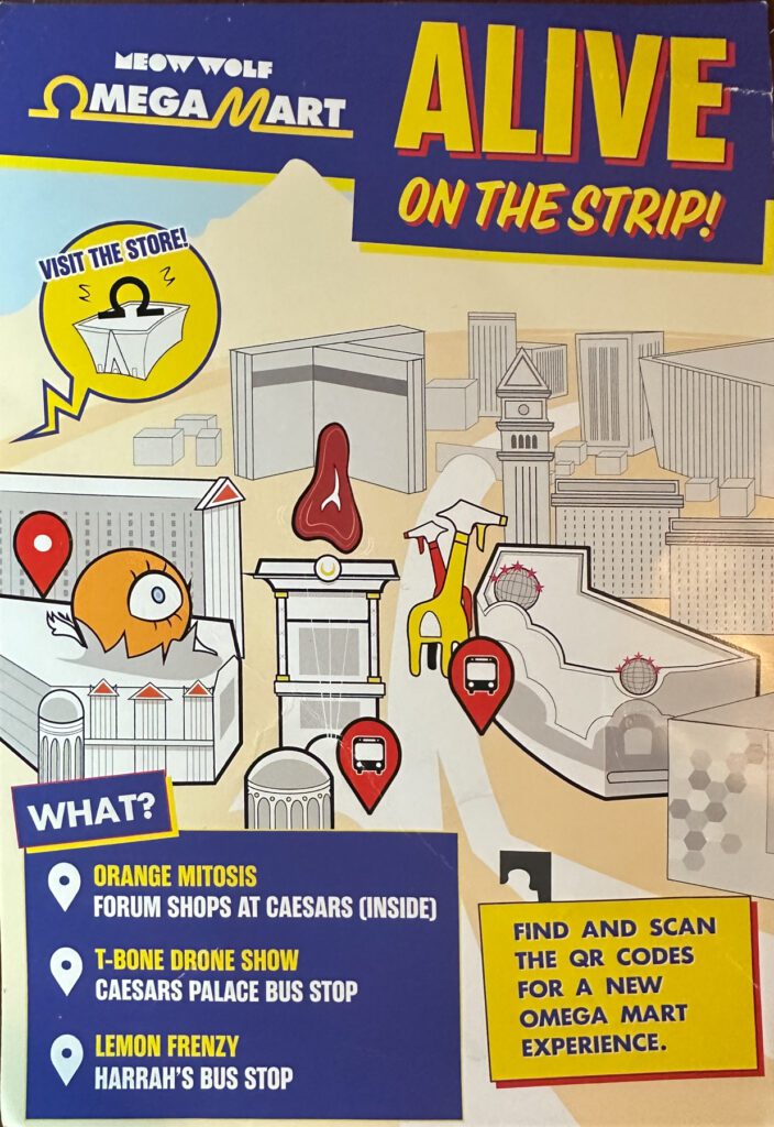 Map-style poster with cartoon icons promoting Meow Wolf Omega Mart locations and activities on the Las Vegas Strip, plus a QR code invitation for a new Omega Mart experience.
