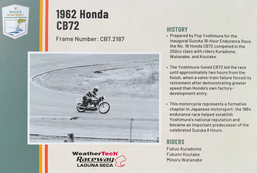 Display board for a 1962 Honda CB72 at the Rolex Monterey Motorsports Reunion, featuring a historical photo of the bike racing and information about its riders and performance at the Suzuka 18-Hour race.